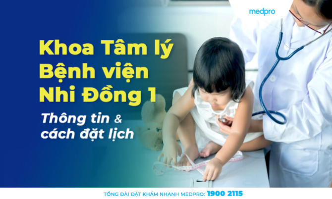 ĐƠN VỊ TÂM LÝ BỆNH VIỆN NHI ĐỒNG THÀNH PHỐ CHUYÊN HỖ TRỢ TRẺ EM VÀ VỊ THÀNH NIÊN TỪ 0 ĐẾN 15 TUỔI